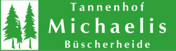 Tannenhof Michaelis
